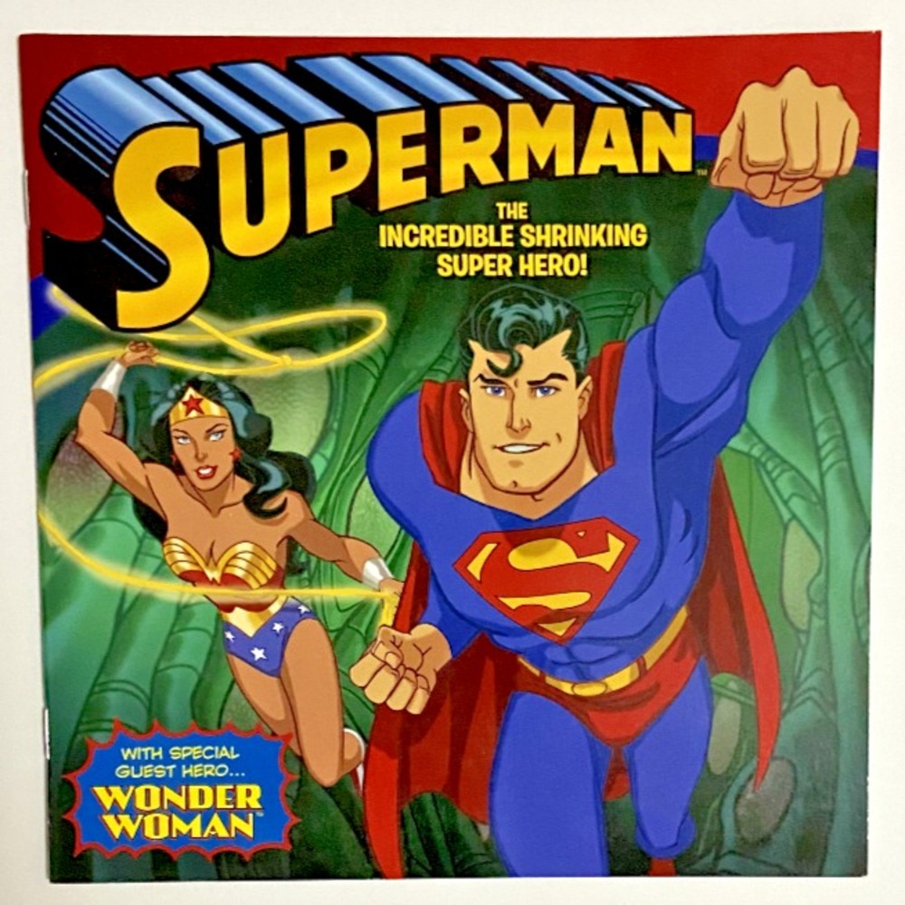 SUPERMAN The Incredible Shrinking Super Hero! Book With Guest Hero Wonder Woman